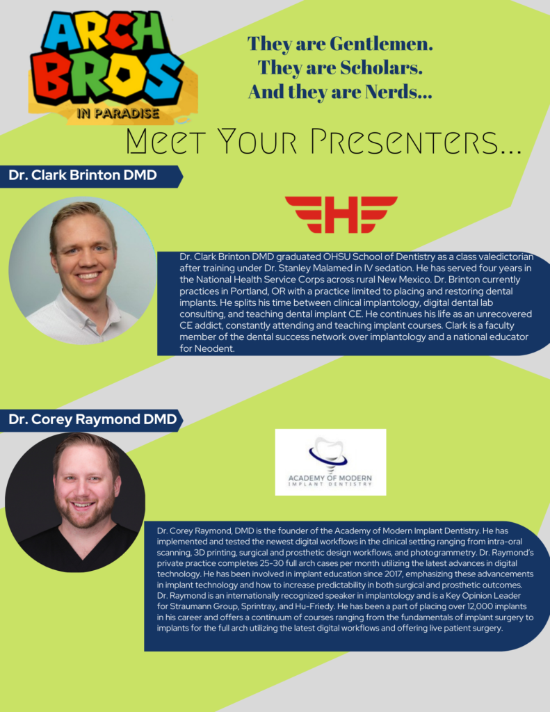 Arch Bros Speakers Dental Implant Symposium
